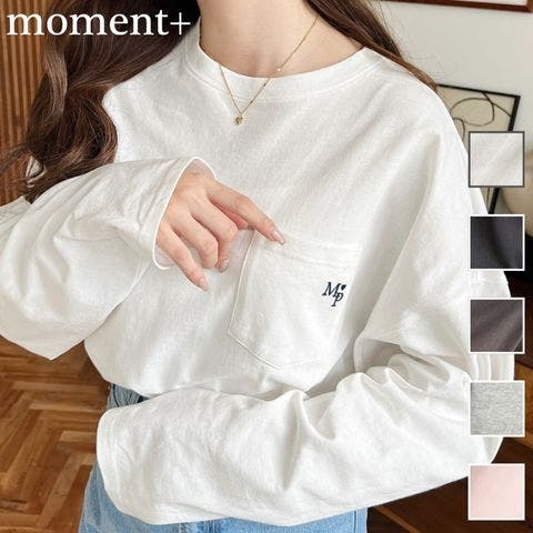 moment+（モーメントプラス） | ワンポイント刺繍ポケットロンT