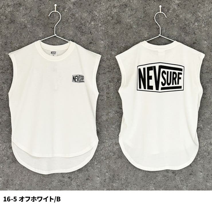 【送料無料】NEVSURFオーバーサイズノースリーブTシャツキッズ子供服男の子女の子フレンチスリーブタンクトップBIGビッグシルエットビックネブサーフブランドロゴジュニア夏物夏服韓国子供服110cm120cm130cm140cm150cm160cm「N25-03」