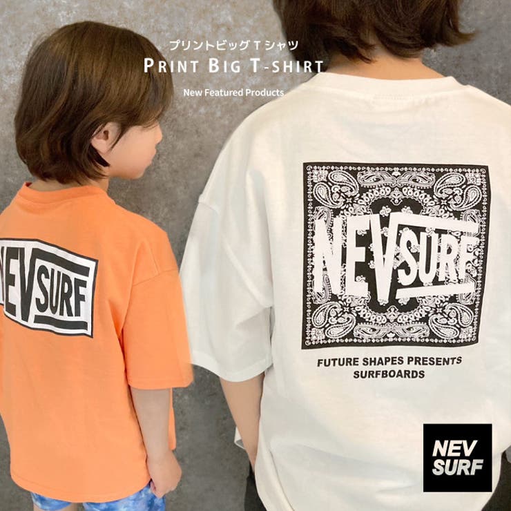 NEVSURF BIGｔシャツ キッズ | NEXT WALL | 詳細画像1 