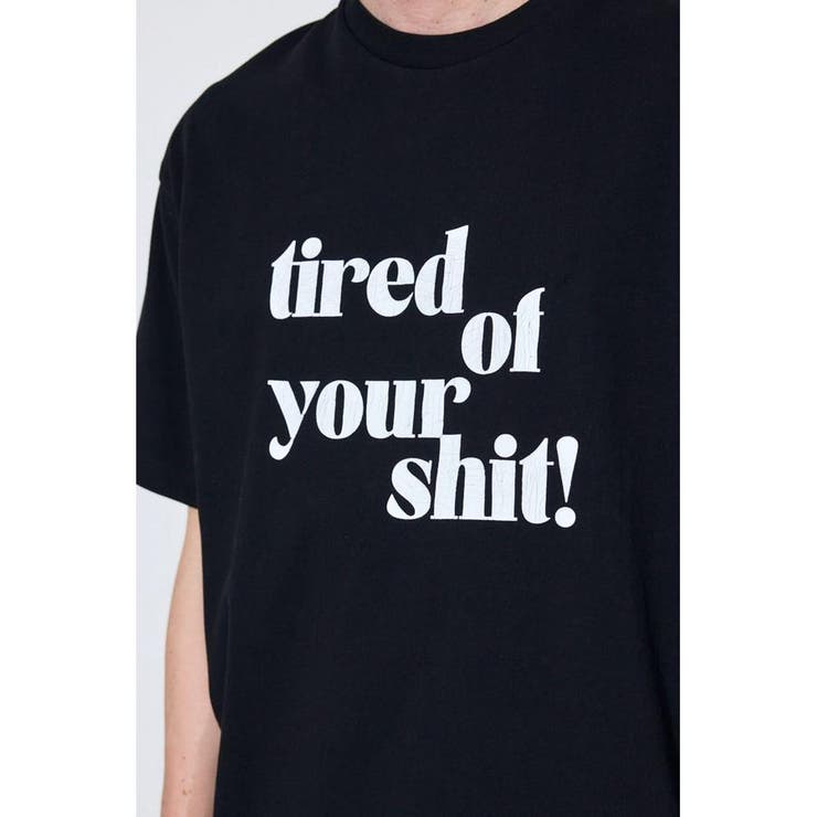 tired of your shit Tシャツ | AZUL BY MOUSSY | 詳細画像22 