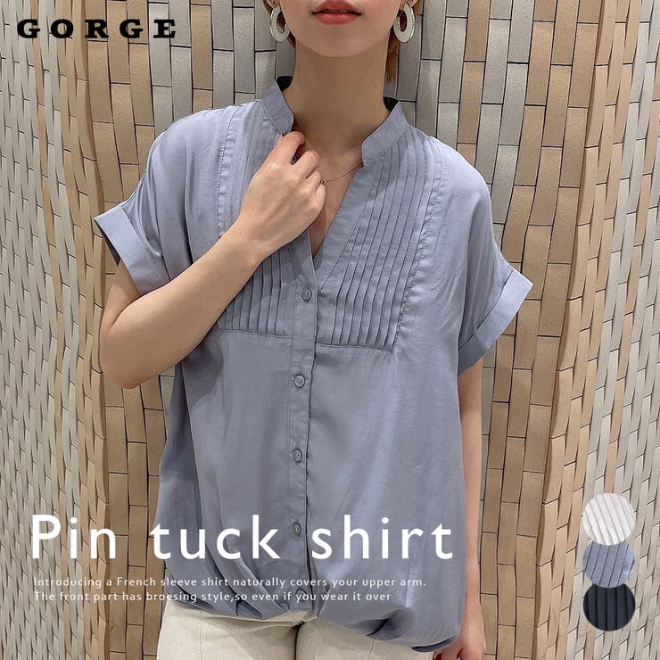 フレンチピンタックシャツ | GORGE  | 詳細画像1 