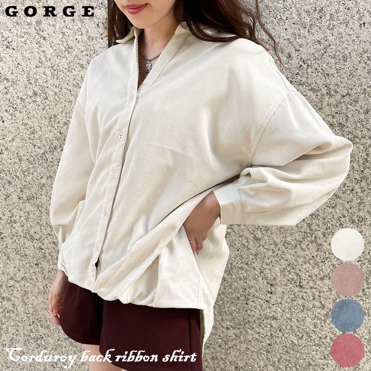 コーデュロイバックリボンシャツ | GORGE  | 詳細画像1 