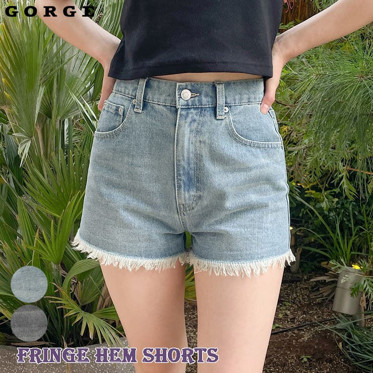 裾フリンジショートパンツ[品番：GORW0008010]｜GORGE （ゴージ