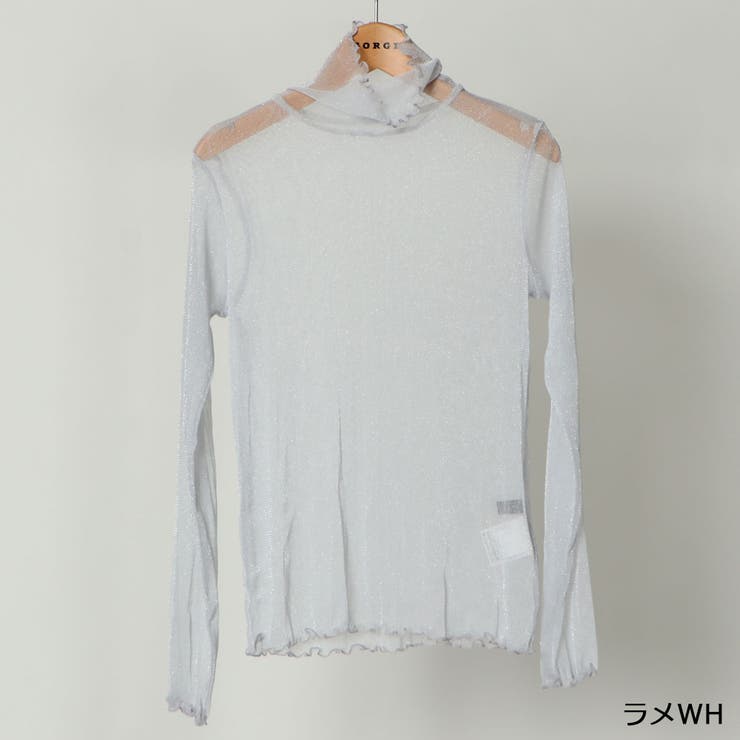 ハイネックシアーTops[品番：GORW0008947]｜GORGE （ゴージ
