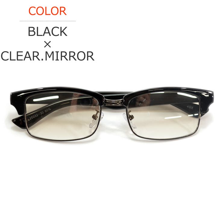 BLACK×CLEAR.MIRROR | サングラス 伊達メガネ メンズ | MERRY PLEASURE