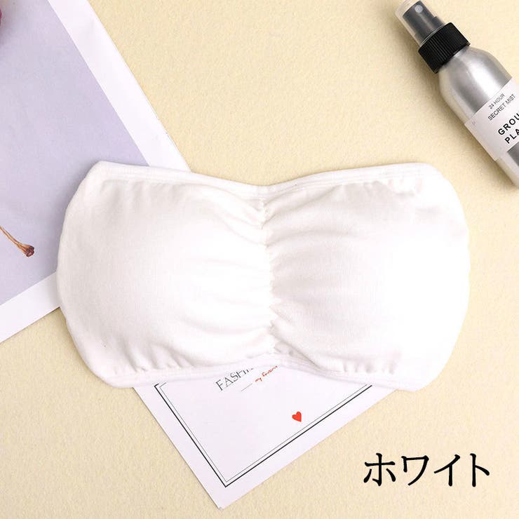 ストラップレスブラ チューブトップブラ ベアトップブラ | PlusNao | 詳細画像4 