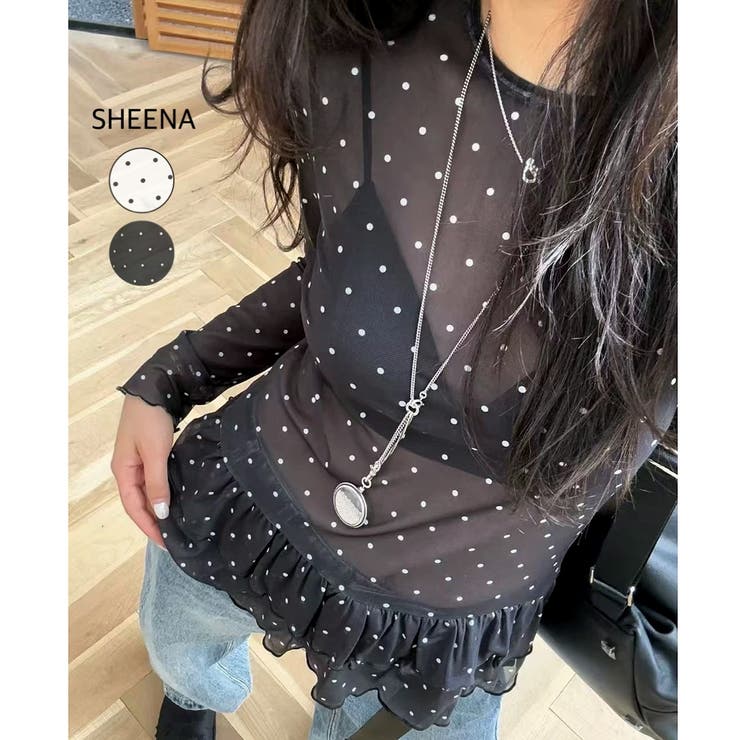 裾フリルドットシアートップス[品番：SHNW0012493]｜SHEENA