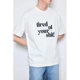 tired of your shit Tシャツ | AZUL BY MOUSSY | 詳細画像4 