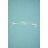 GOOD VIBES ONLY TEE | AZUL BY MOUSSY | 詳細画像9