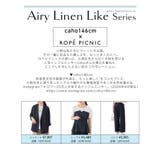 【cahoさんコラボ】低身長 小柄さんサイズ エアリーリネンライク | ROPE' PICNIC | 詳細画像3