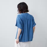 テンセルデニムバックギャザーブラウス | RMAF NICE CLAUP / OLIVE des OLIVE | 詳細画像7