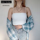 オフホワイト | パッド入りリブキャミソール レディース ファッション | non-hedge 