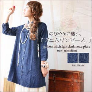 ○and it_カタログ掲載商品○ギャザー切替ライトデニムワンピース
