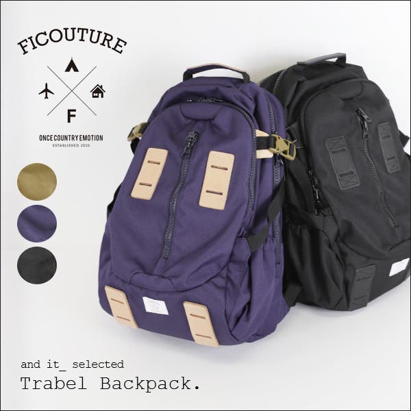 FICOUTURE フィクチュール】トラベルバックパック(TRAVEL BP[品番