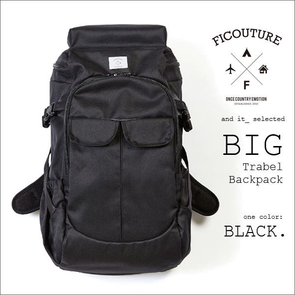 FICOUTURE ブラックリュック・バックパック FICOUTURE フィクチュール】BIGトラベルバックパック(TYPE A)…[品番