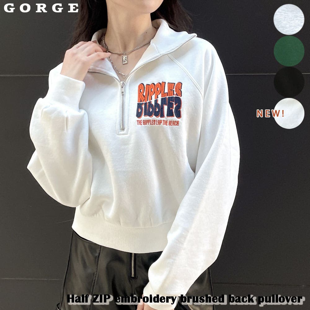 ハーフZIP刺繍裏起毛プルオーバー[品番：GORW0007276]｜GORGE