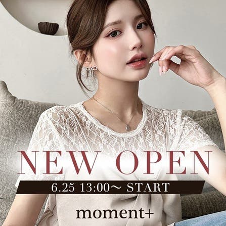 moment+が遂にOPEN！おすすめアイテムのご紹介♪