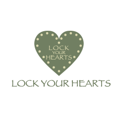 LOCK YOUR HEARTS